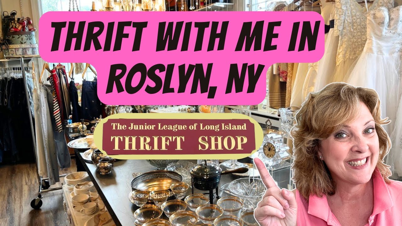 Thrift With Me in Roslyn at The Junior League of Long Island Thrift Shop