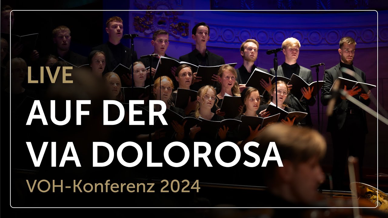Auf der Via Dolorosa (Live) – Chor und Orchester