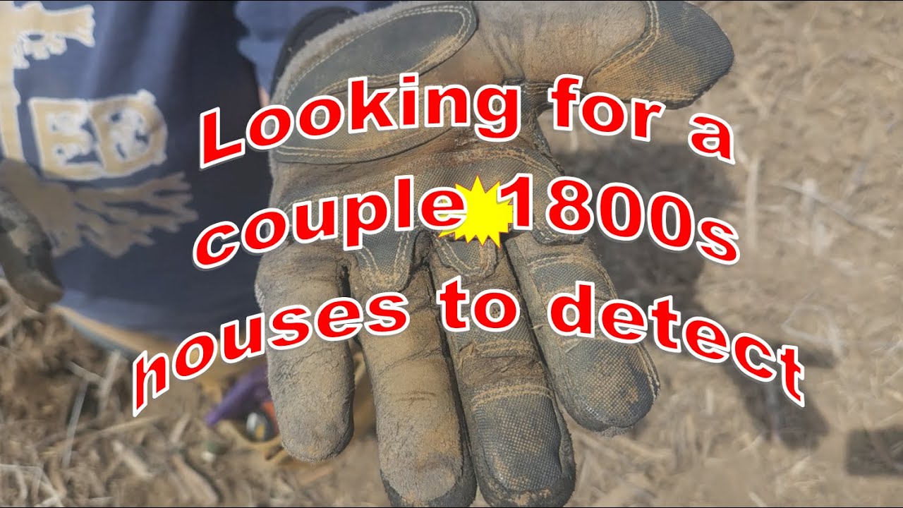Metal Detecting to find an 1800s house with some Civil War era relics.