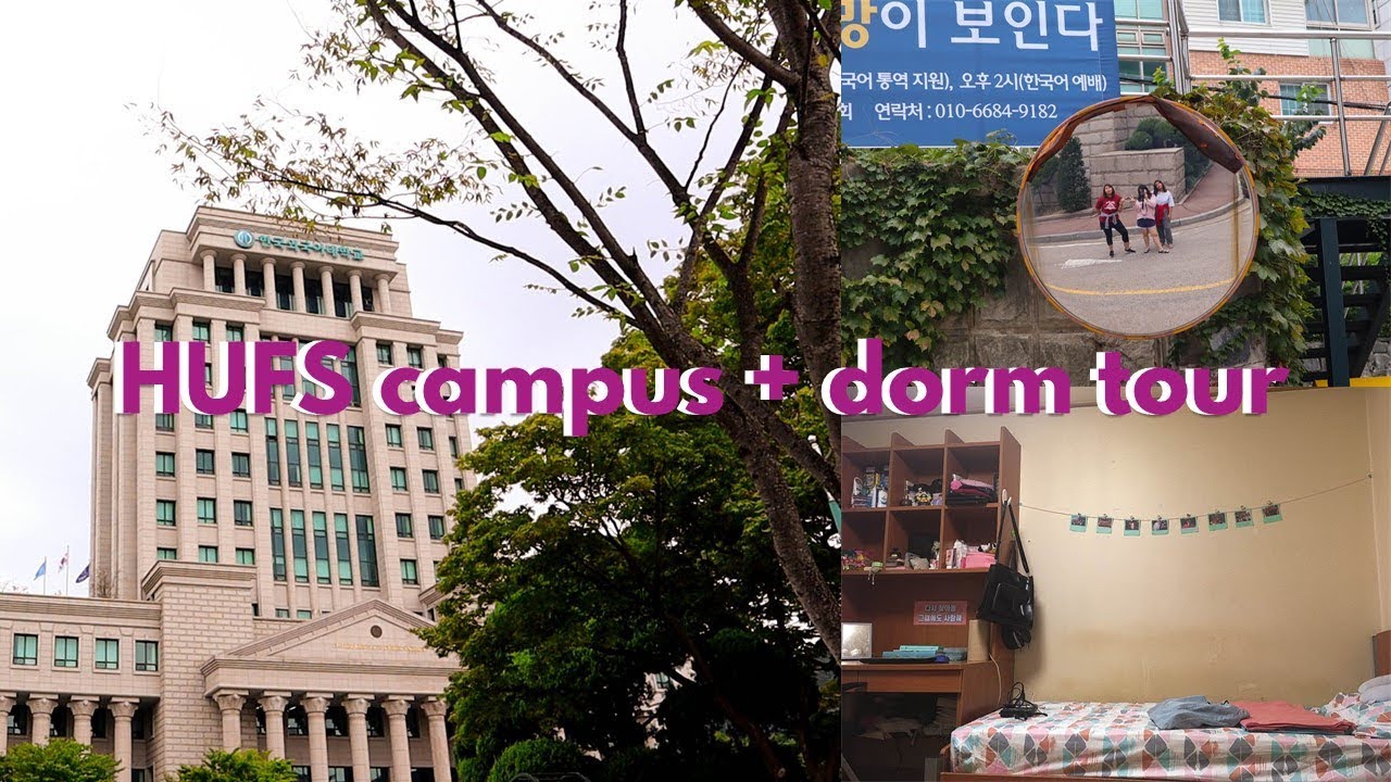 hankuk university of foreign studies campus + dorm tour | everaiday