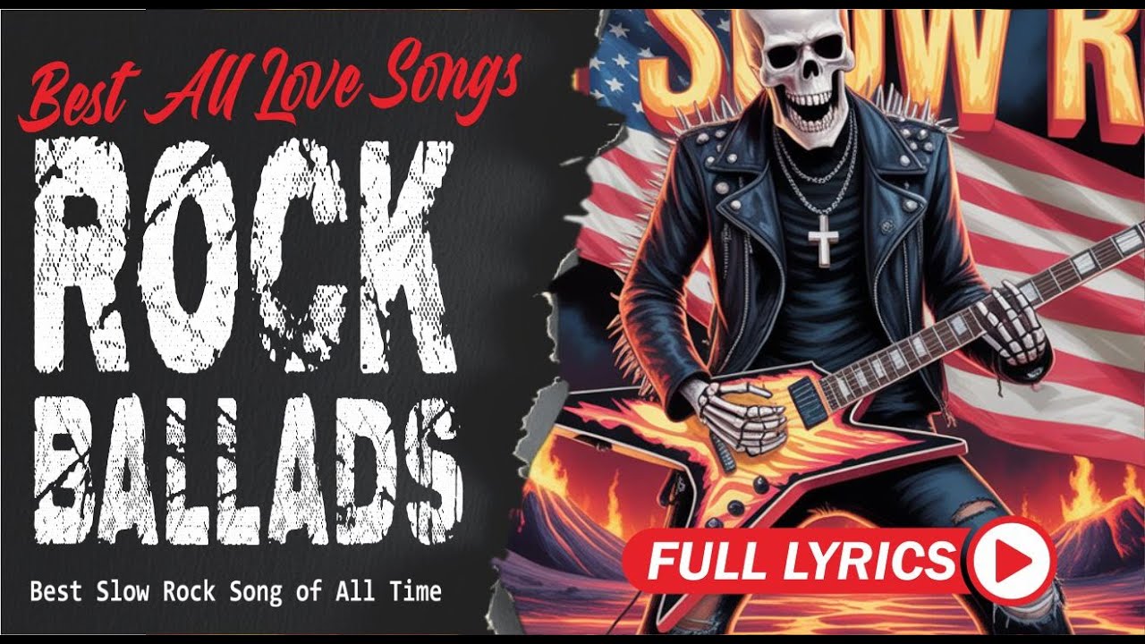 Slow Rock Love Songs Collection 70s 80s 90s Nonstop Slow Rock with Lyrics