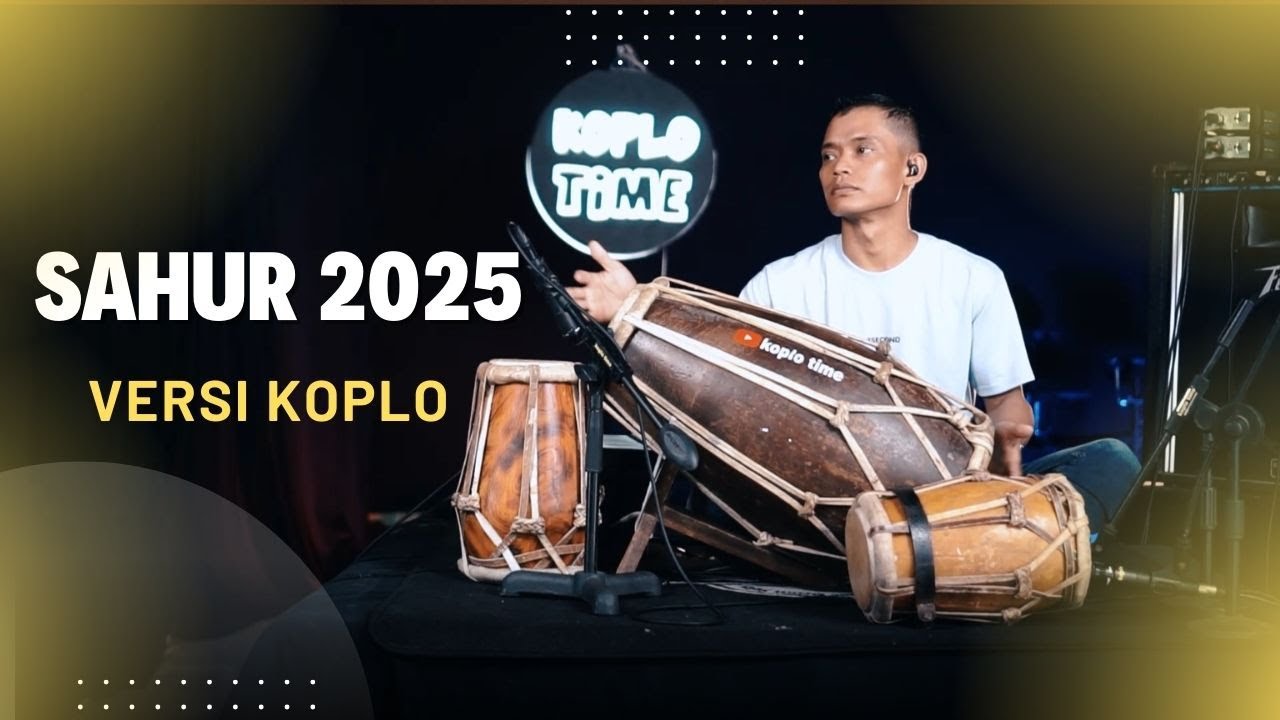 SAHUR 2025 Versi KOPLO JAIPONG