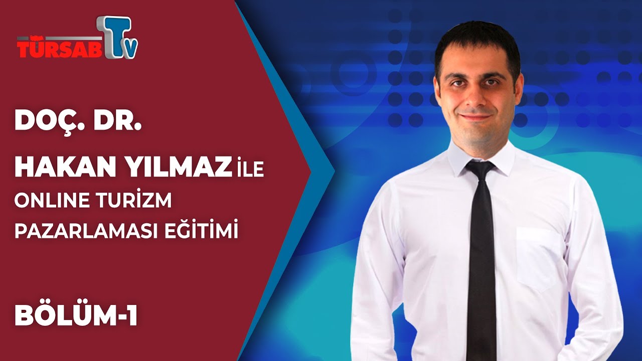 TÜRSAB Akademi | Turizm Pazarlaması Eğitimi - Bölüm 1
