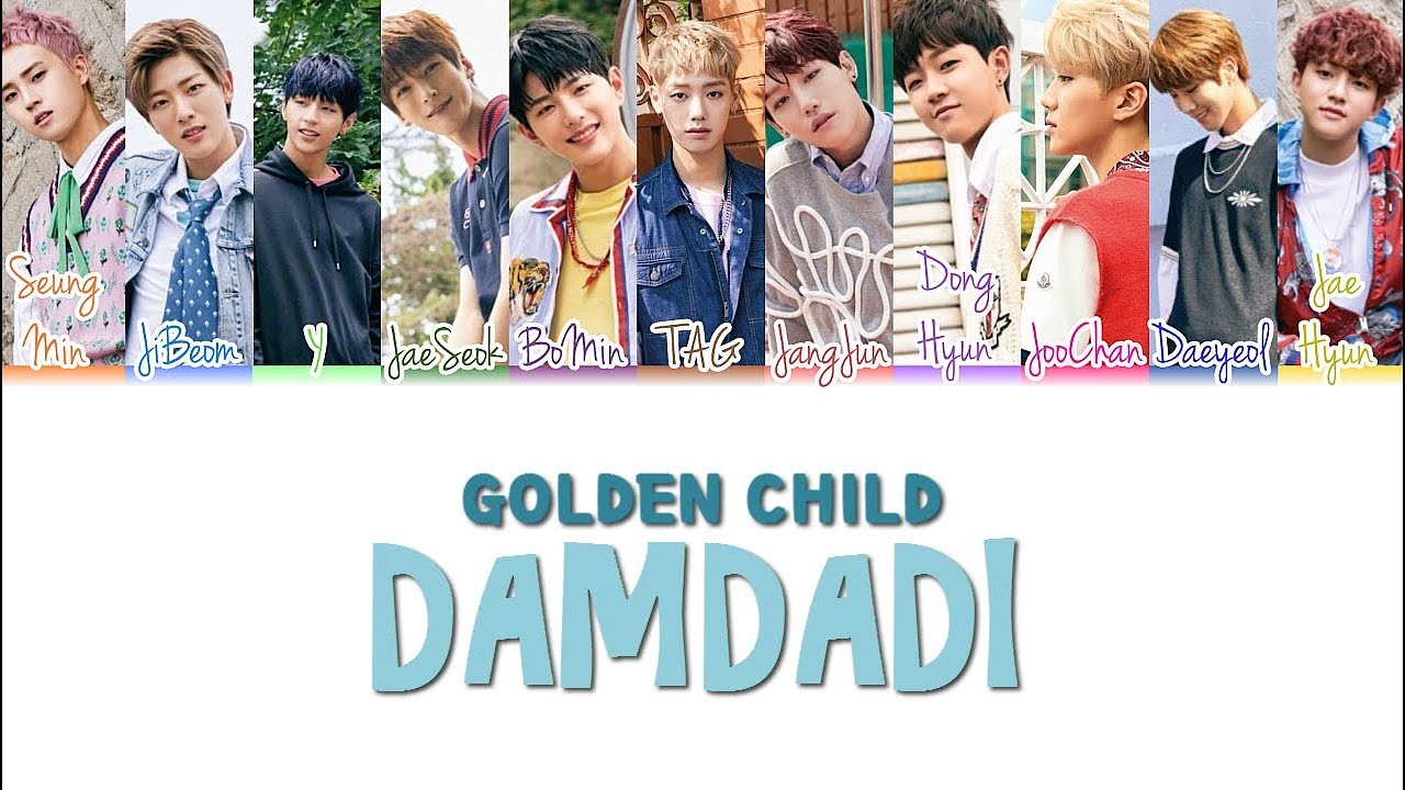 Golden Child DamDaDi Lyrics [Colour Coded|HAN/ROM/ENG]