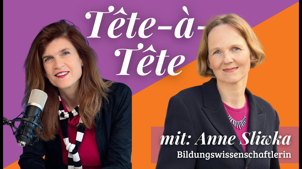 Tête-à-Tête mit Anne Sliwka | Bildungsforscherin