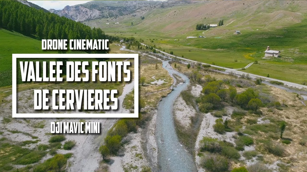 VALLÉE DES FONTS DE CERVIÈRES | DRONE VIDEO | DJI MAVIC MINI