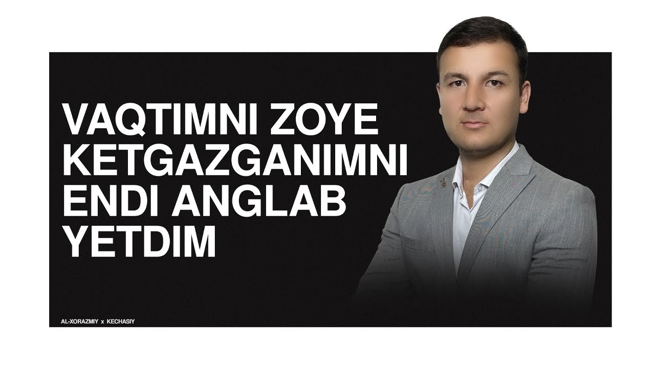 Sevgidan foyda yo‘q, ilm o‘rganing | Al-Xorazmiy o'quv markazi