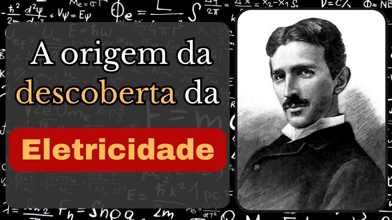 Como a eletricidade foi descoberta? | Ciência Entrópica