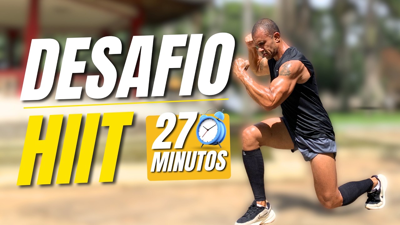 27 MIN 🔥 Desafio HIIT para QUEIMAR GORDURA em CASA!
