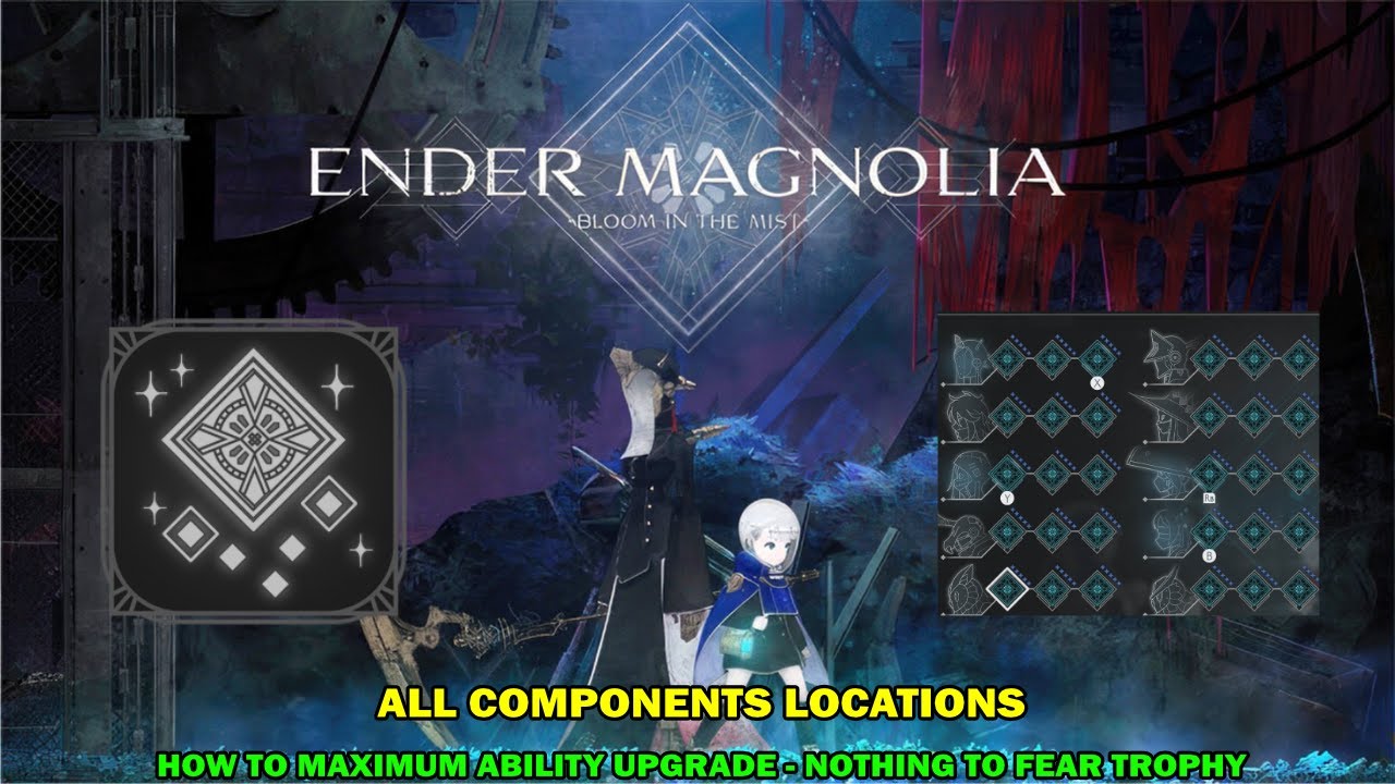 Ender magnolia walkthrough - All components to upgrade ability locations - Supreme attuner trophy