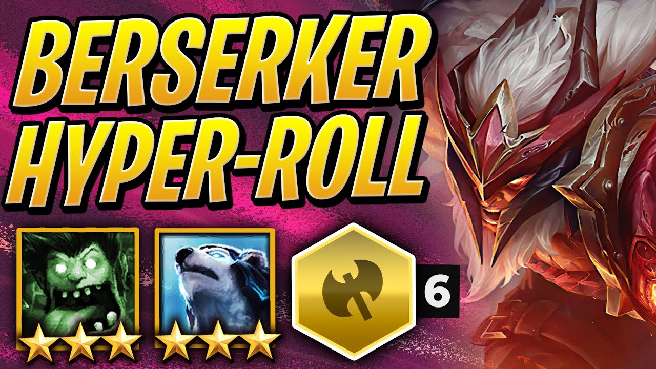 HYPER-ROLLING 6 BERSERKER! - Mr. UNSTOPPABLE? | TFT | Teamfight Tactics Set 2 | League of Legends AC