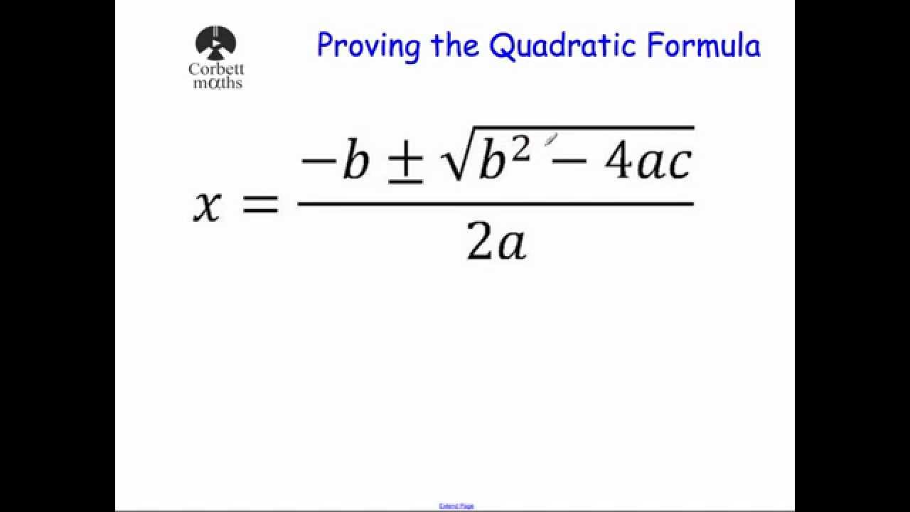 Deriving the Quadratic Formula
