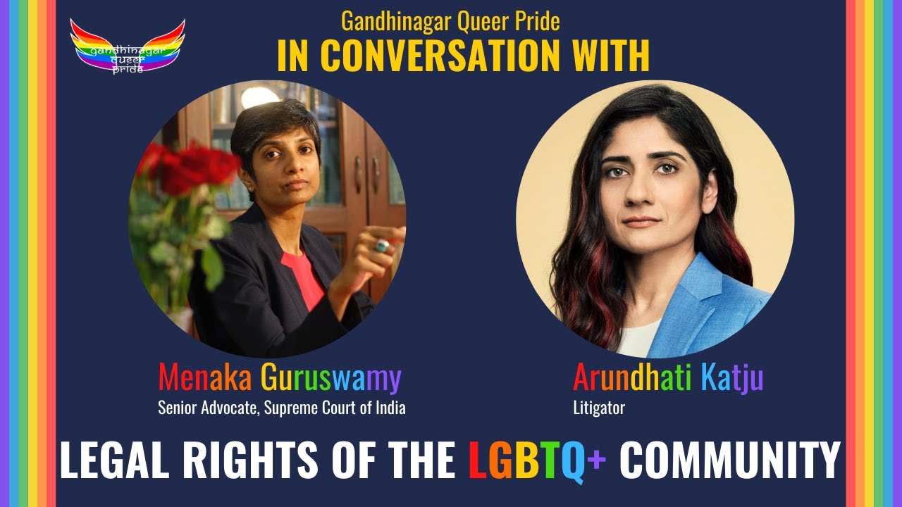 Legal Rights of LGBTQ+ Community by Dr. Menaka Guruswamy and Ms. Arundhati Katju.