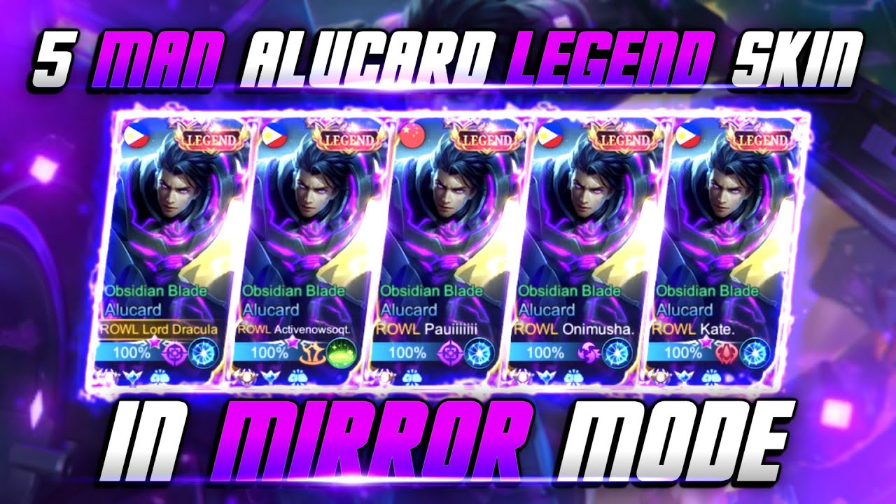 5 ALUCARD LEGEND IN MIRROR MODE!! | MLBB