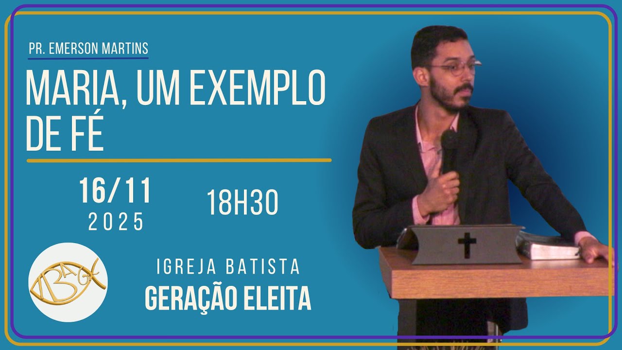 Culto de Domingo (16/11/25) | O Advento - Maria, Um Exemplo de Fé | IBAGE