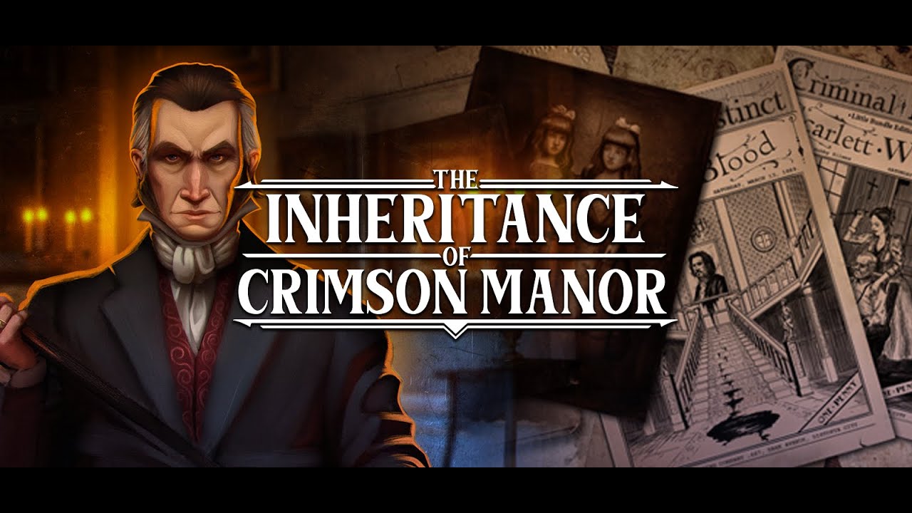 The Inheritance Of Crimson Manor - Inicio da Gameplay (PT-BR) | #OilujGameZone