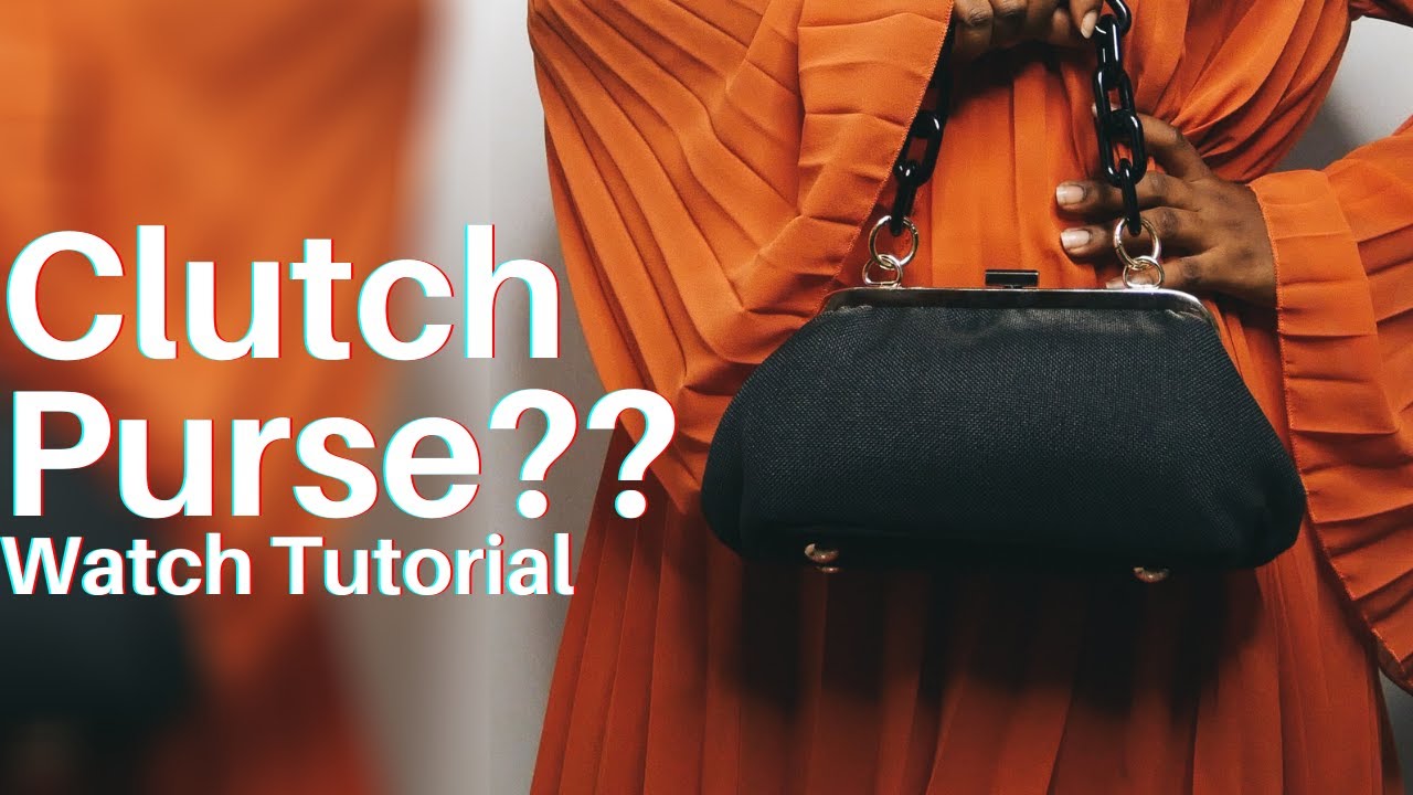 How to Sew a Clutch Purse with Metal Frame - Learn a New Bag-Making Skill