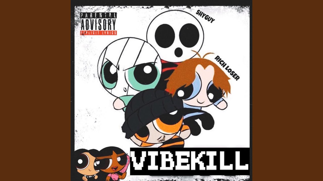 VIBEKILL