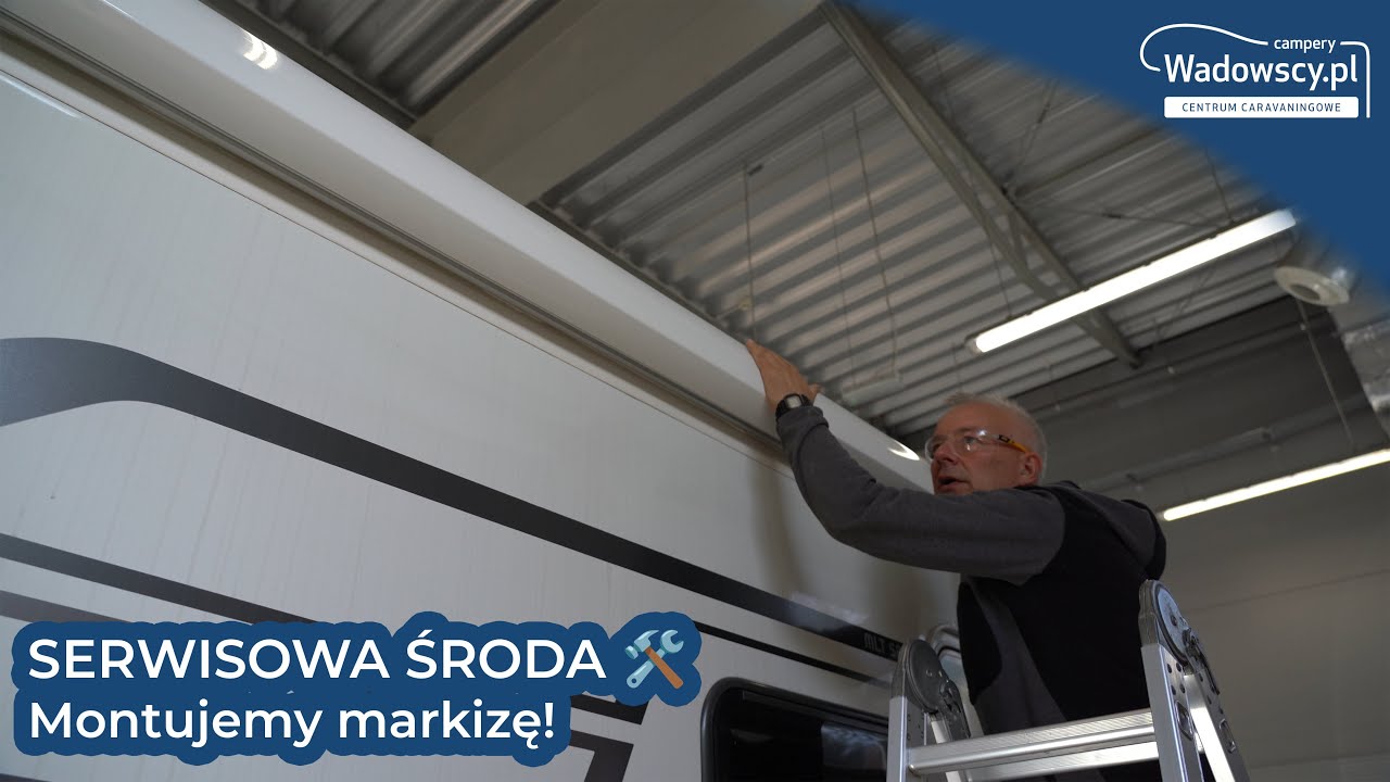 SERWISOWA ŚRODA 3 🛠️ Montujemy markizę!
