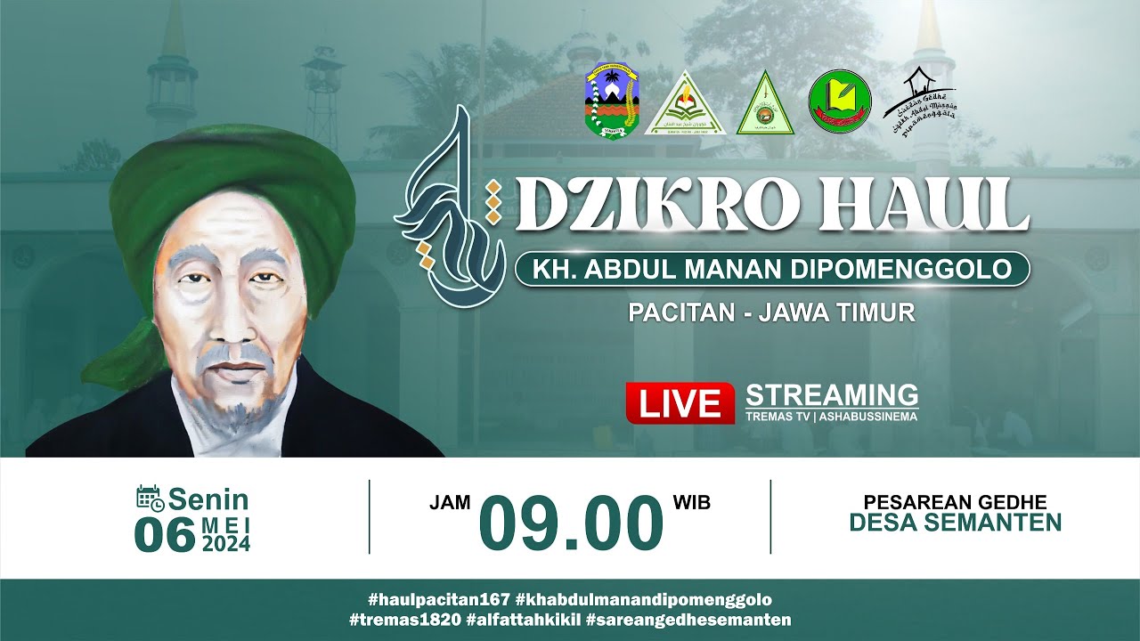 🔴[ LIVE ]  DZIKRO HAUL KH. ABDUL MANNAN DIPOMENGGOLO || 1445H