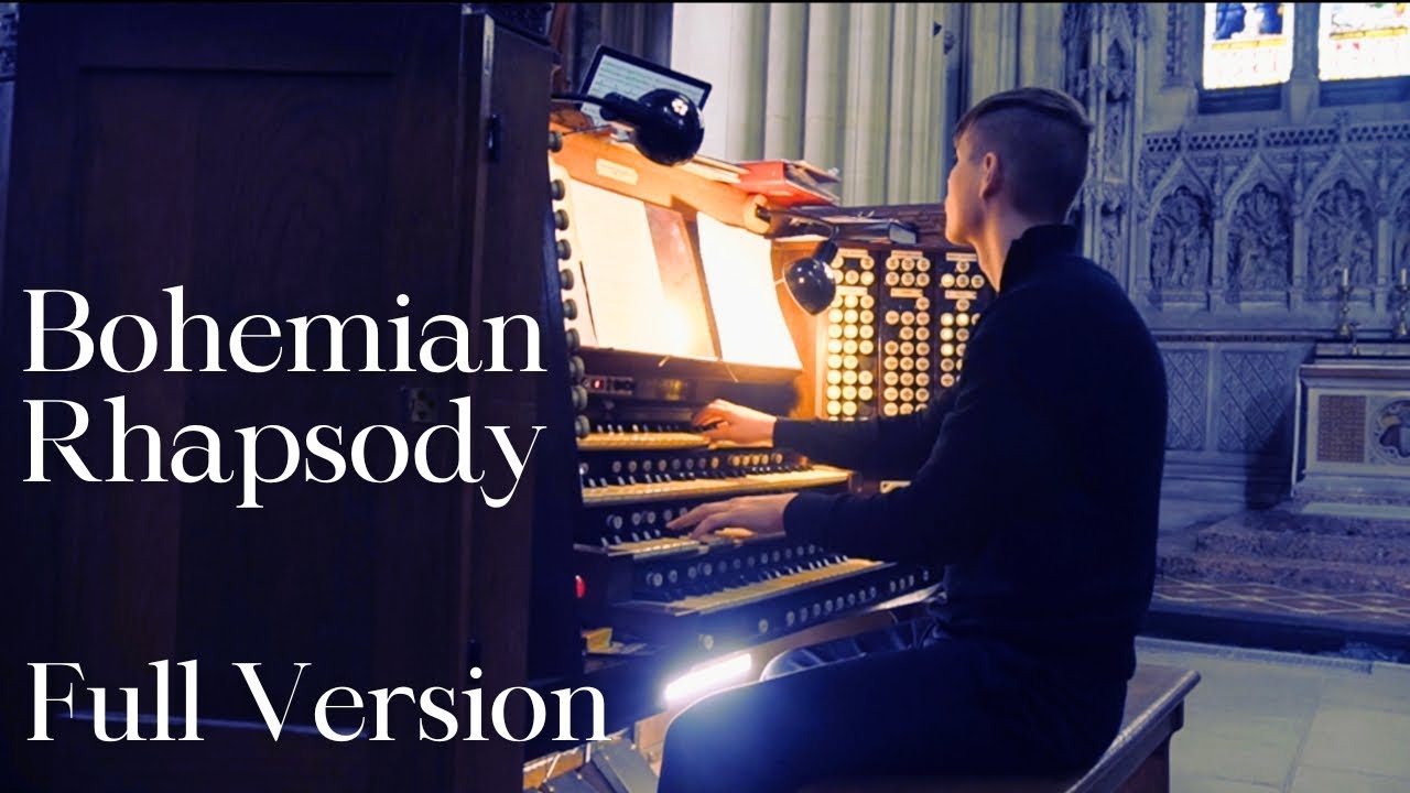 Bohemian Rhapsody (Organ Cover) - Full Version