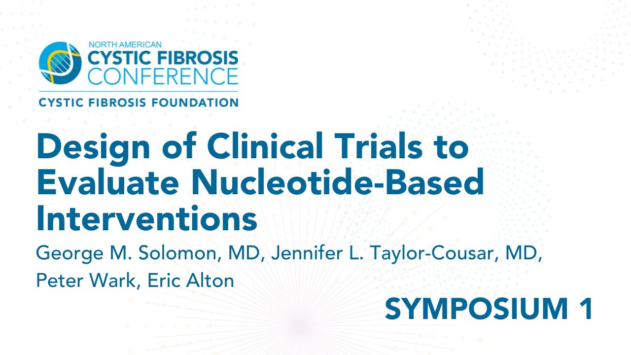 NACFC 2022 | S01: Design of Clinical Trials to Evaluate Nucleotide-Based Interventions