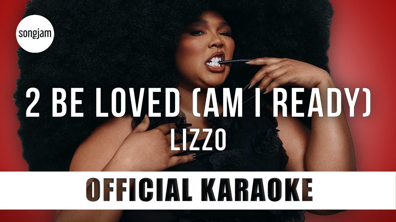 Lizzo - 2 Be Loved (Am I Ready) (2022 / 1 HOUR * LYRICS * LOOP)