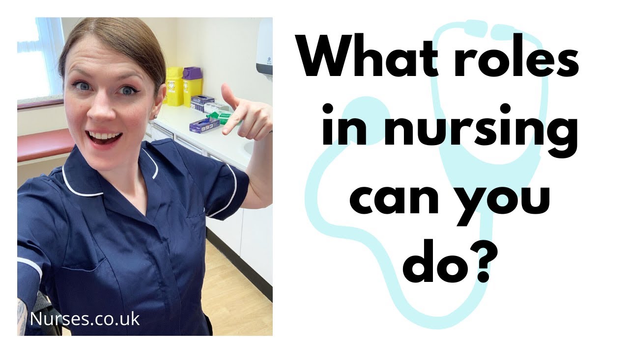 Different Roles Within Nursing