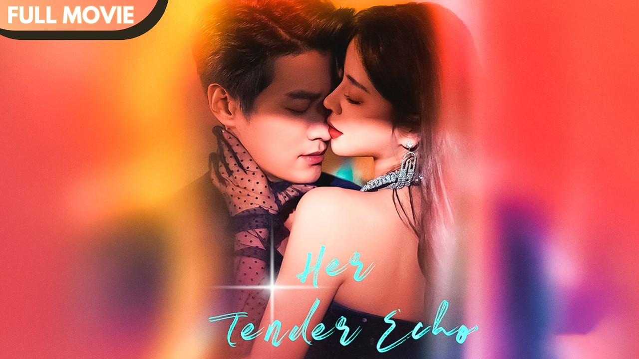 [ENG  SUB] Her Tender Echo | Full #cdrama #mustwatch #Minidrama