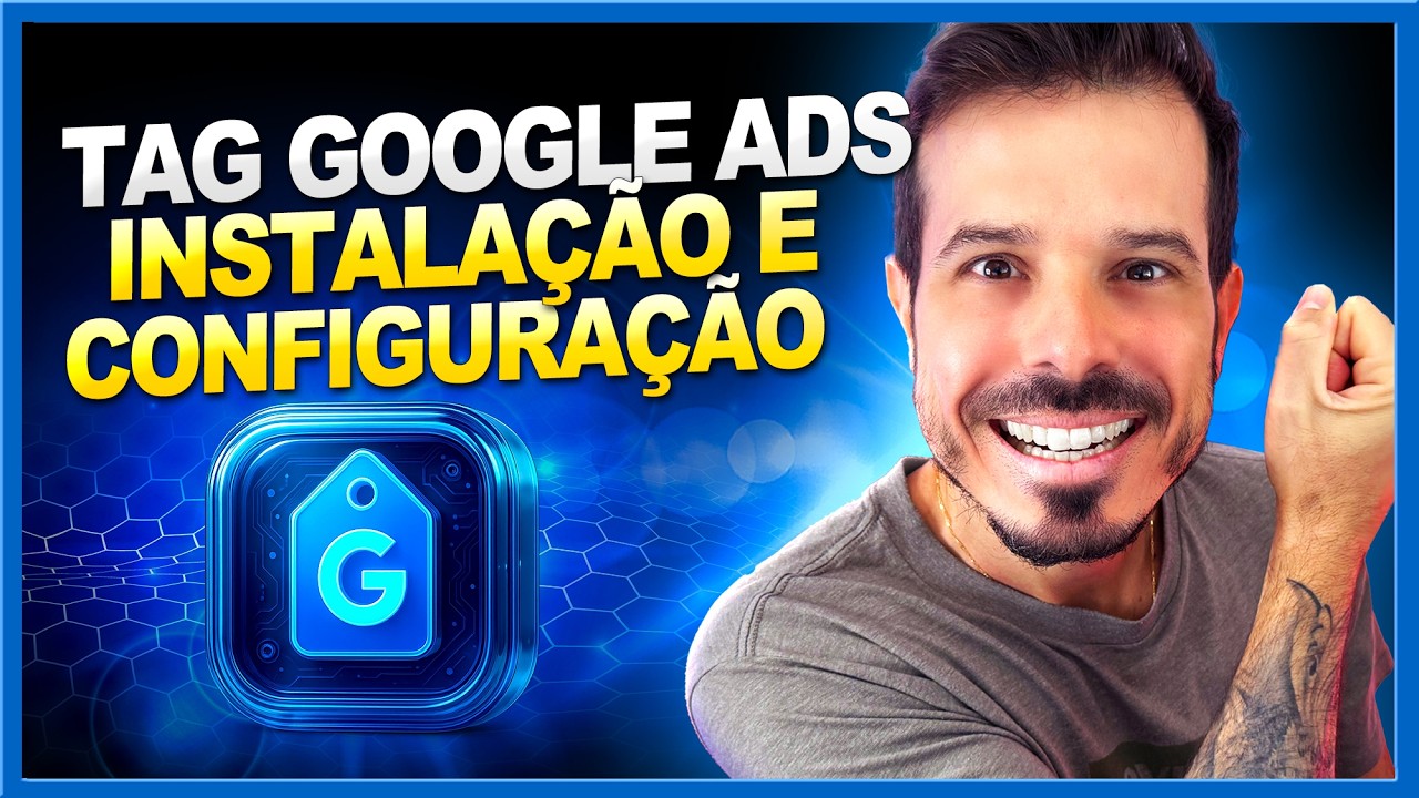 Como Instalar e Configurar a Tag do Google Ads no Site - ATUALIZADO