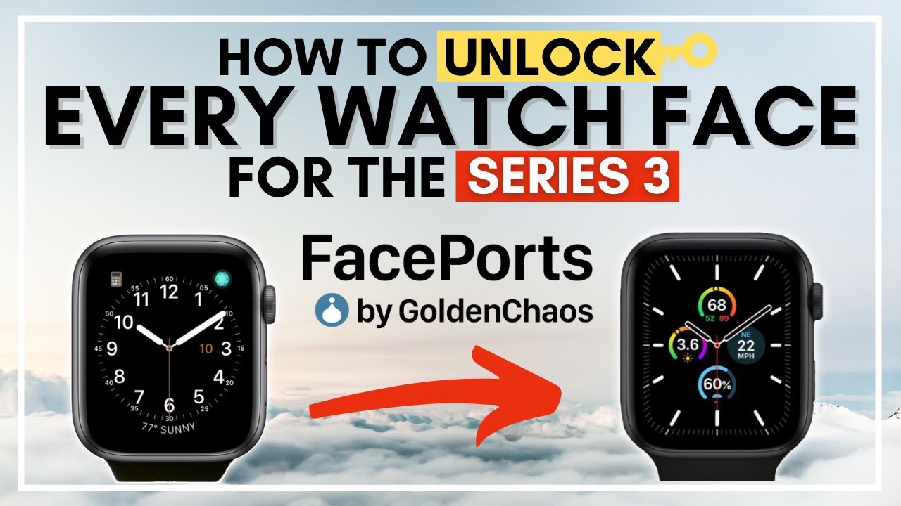 How To UNLOCK EVERY WATCH FACE For The Series 3 (And Below) Using FACEPORTS! - Clockology Customise!
