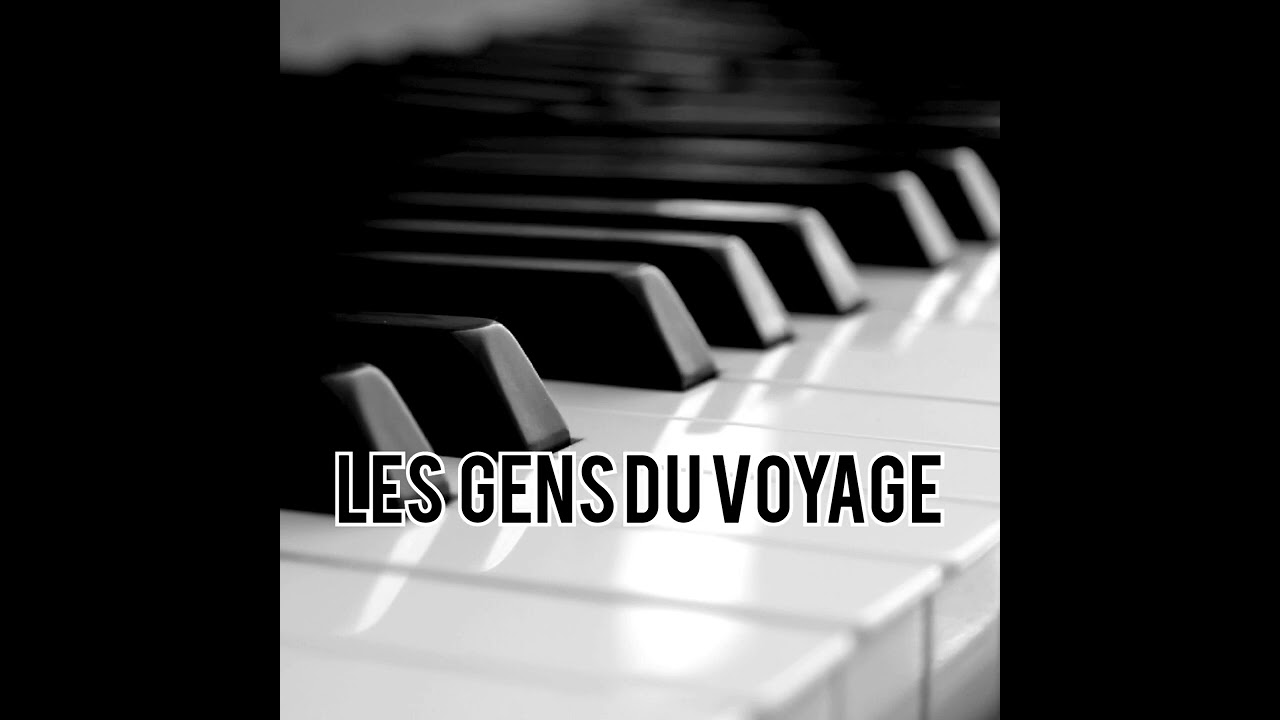 Jessi Weiss - Les gens du voyage ( version piano )
