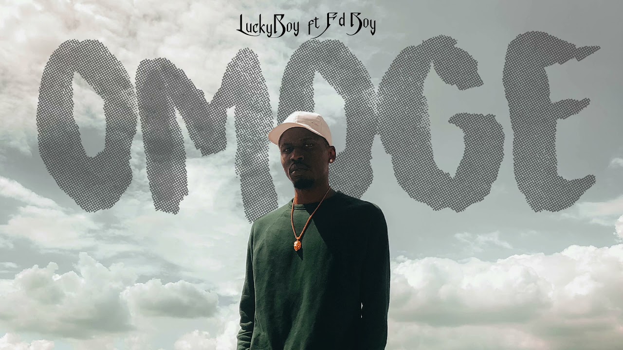 OMOGE - LUCKYBOY FT FD BOY