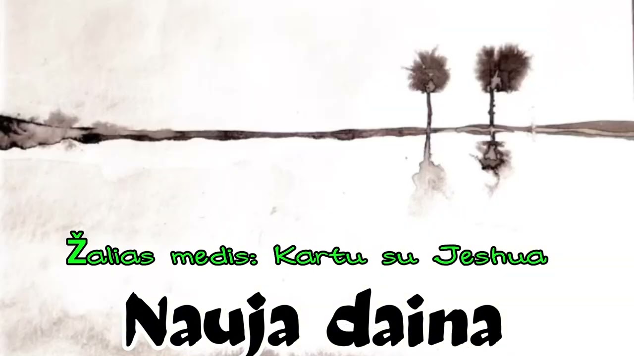 Aš Kaip Žalias Medis Kartu Su Jeshua #shortvideo #newsong2026 