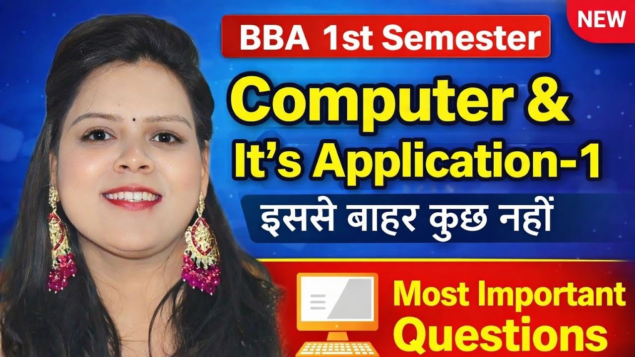 Computer & Its Application-1 Most Important Questions | One Shot | BBA 1st Semester | All University