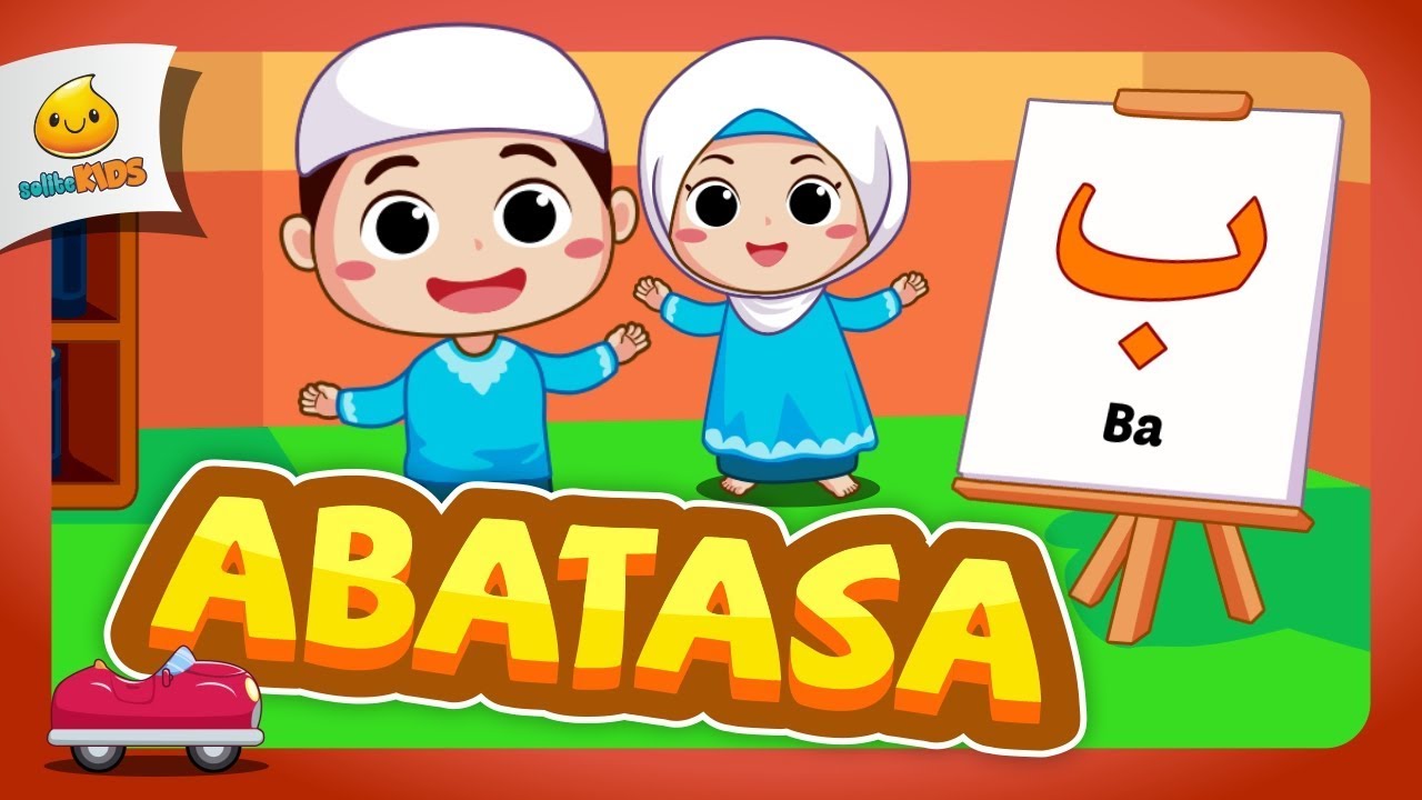 Lagu Abatasa | Lagu Menyanyi Huruf Hijaiyah