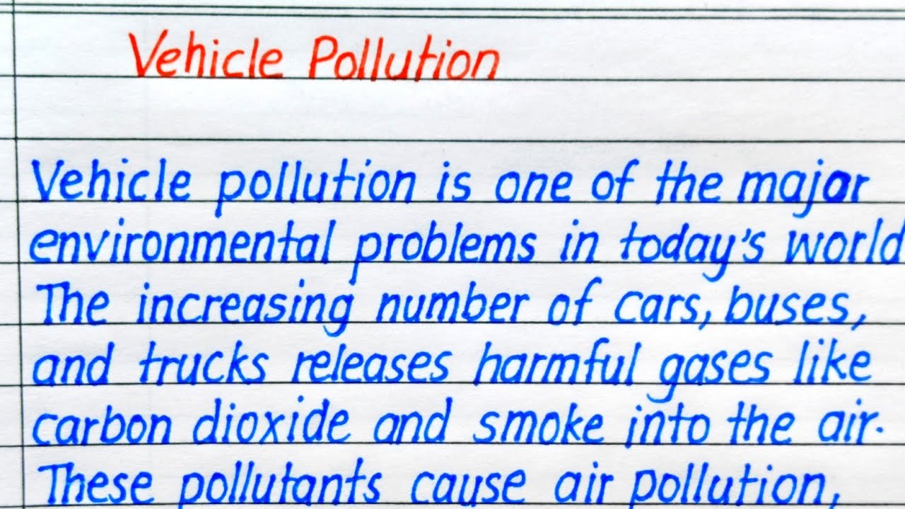 Vehicle Pollution Essay in English || Essay on Vehicle Pollution in English 
