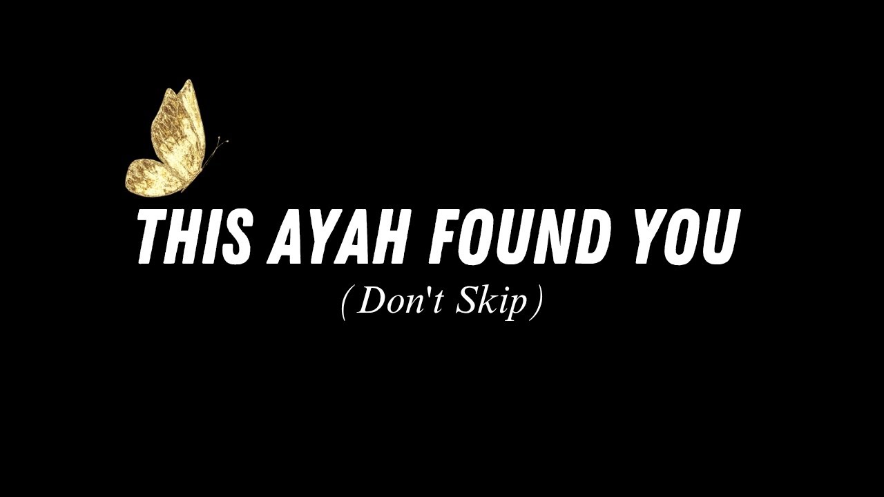 This Ayah Found You for a Reason ✨❤️‍🩹