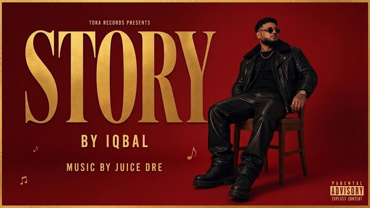 STORY BY IQBAL :: IQBAL :: JUICE DRE :: TOKARECORDSX :: 2026