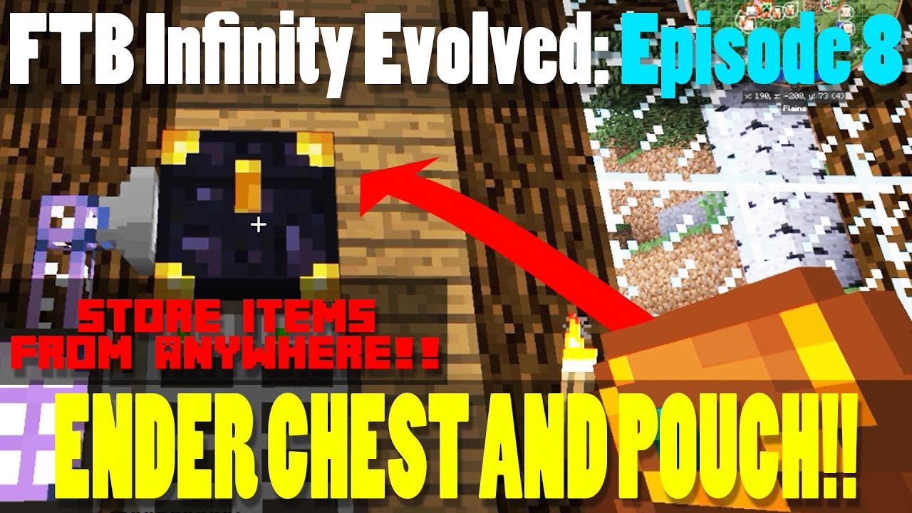 ENDER CHEST AND POUCH!! Getting into FTB: Infinity Evolved Episode 8