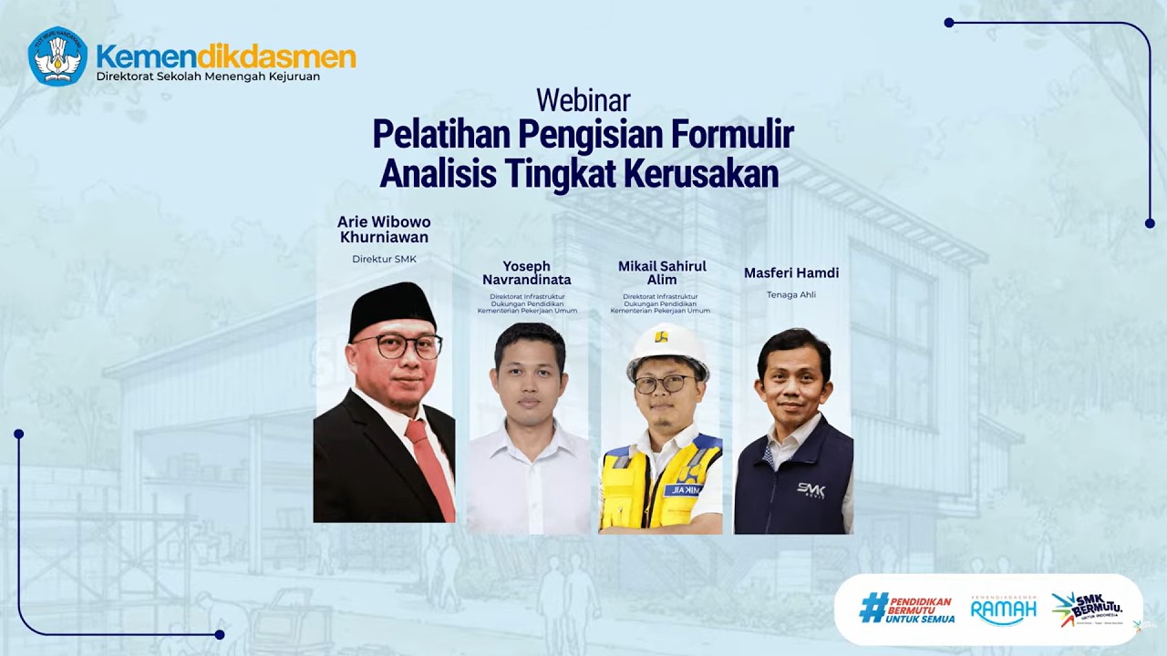 LIVE: Webinar Pelatihan Pengisian Formulir Analisis Tingkat Kerusakan