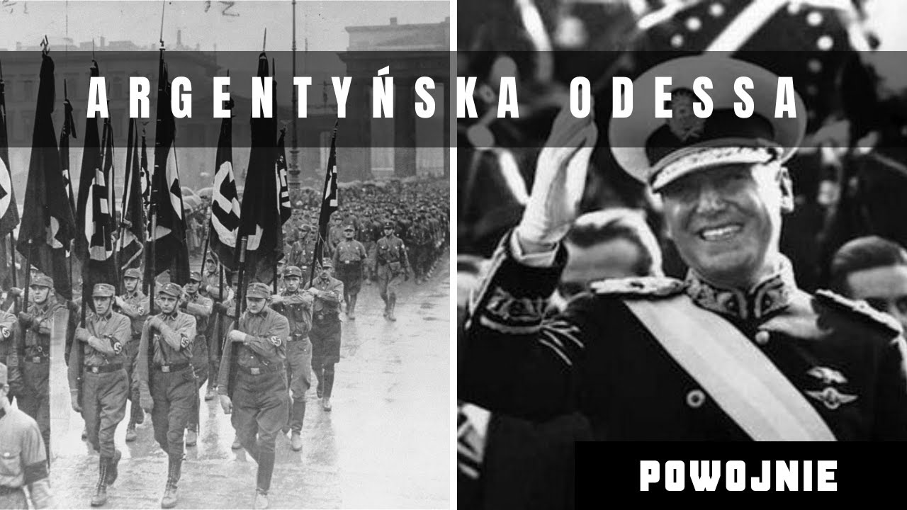 Wielka ucieczka nazist&oacute;w po wojnie. Kto pom&oacute;gł im dotrzeć do Argentyny i dlaczego? Prawda o Odessie.