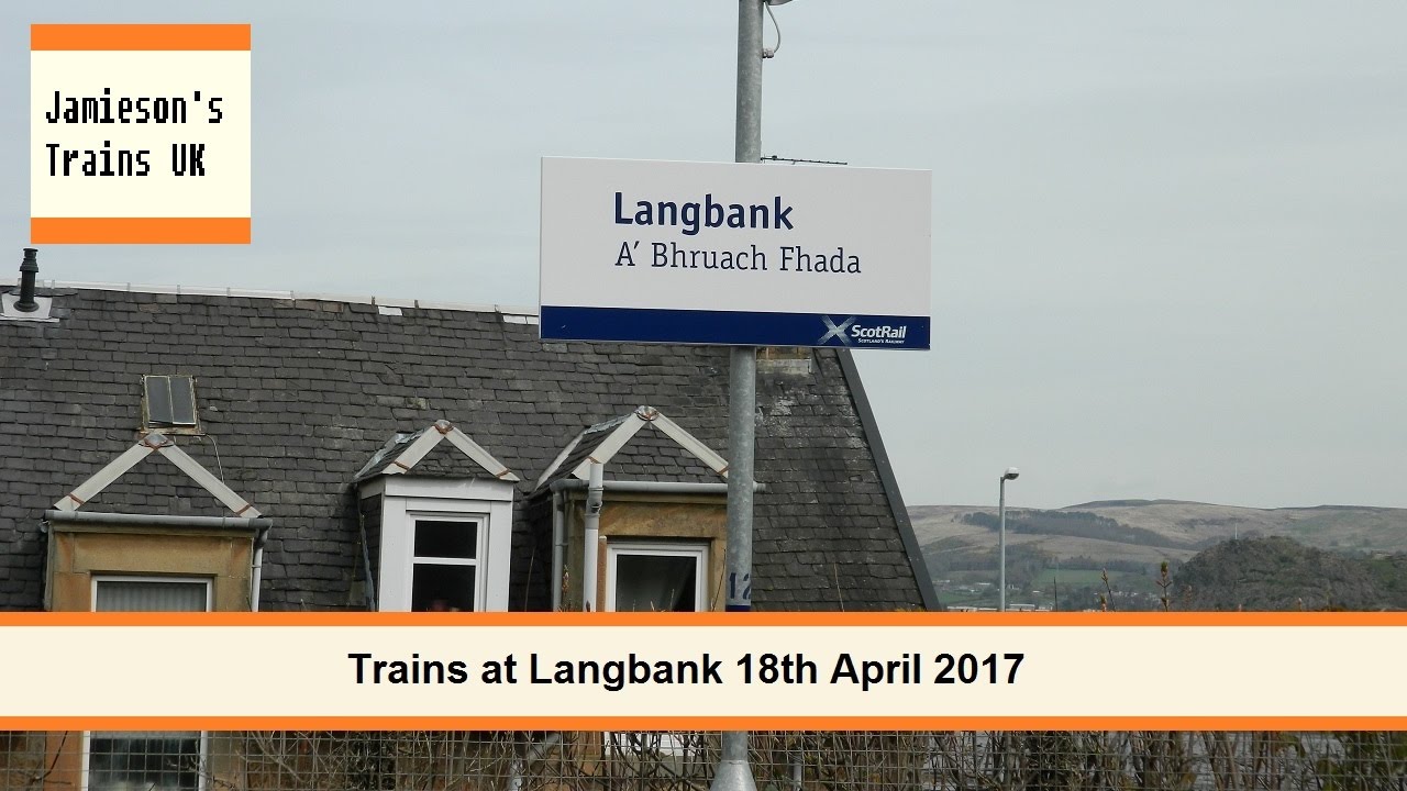 Trains At Langbank 18th April 2017