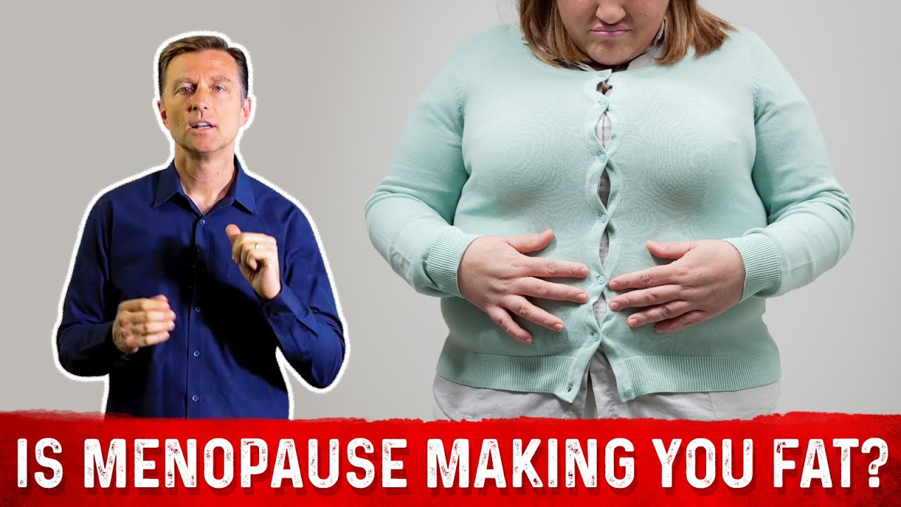 Is Menopause Making You Fat? &ndash; Dr. Berg on Menopause Weight Gain