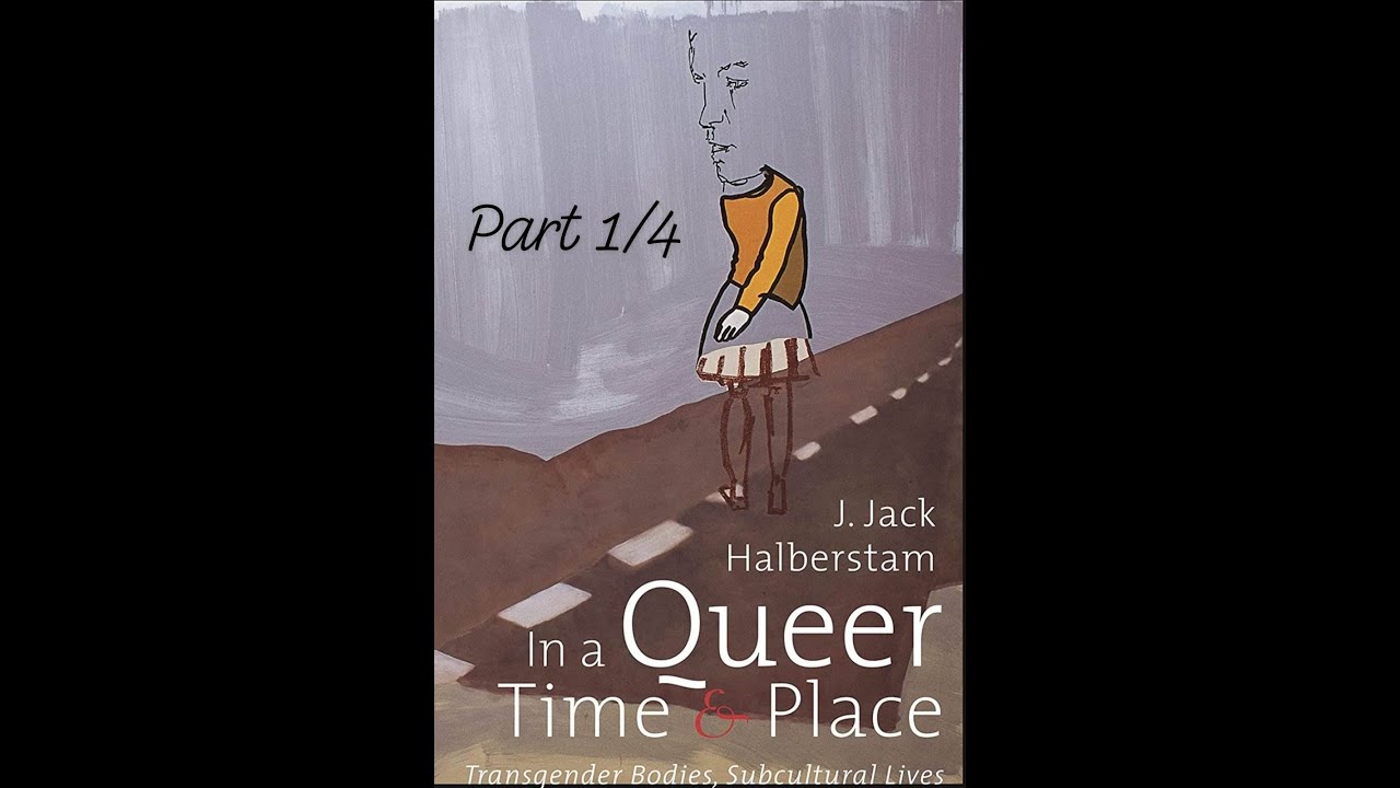 J. Jack Halberstam's 