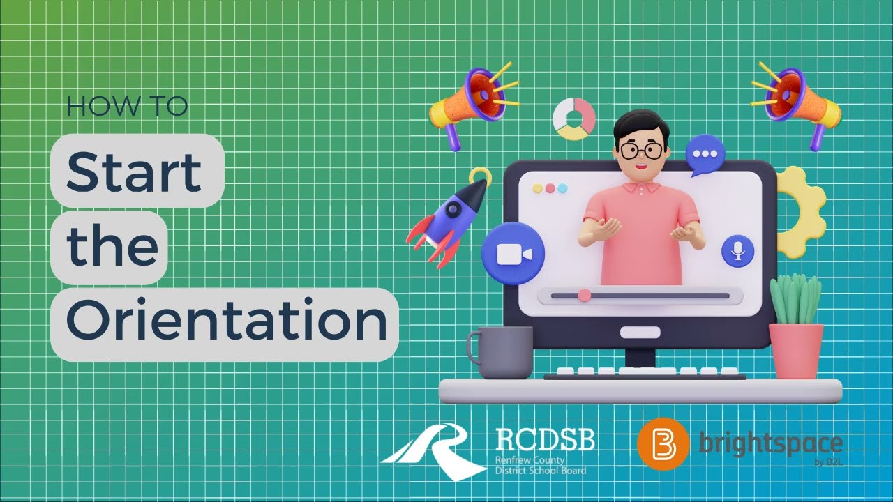 Start the Orientation -  RCDSB eLearning