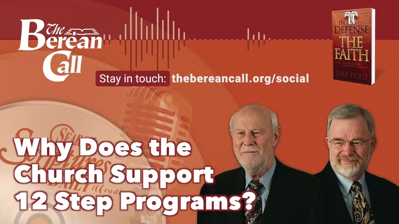 Why Does the Church Support 12-Step Programs?