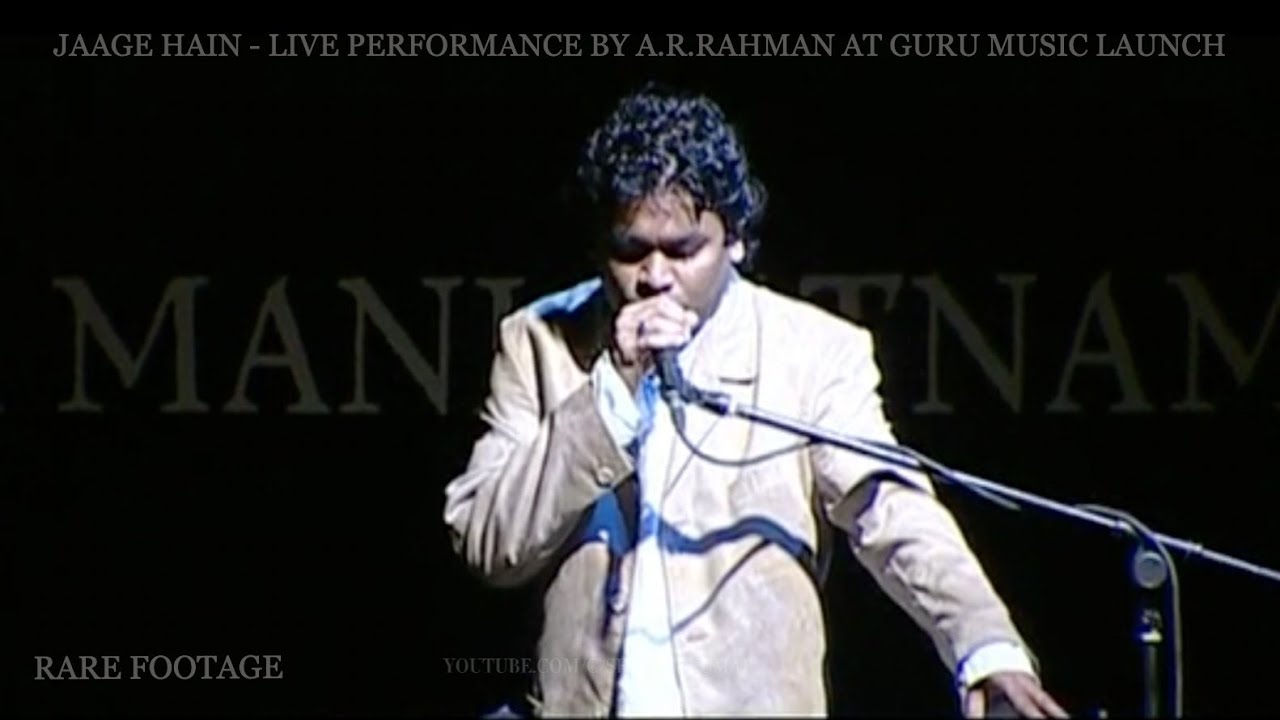 Jaage Hain - Performed Live by A.R.Rahman at Guru Music Launch | #rARe