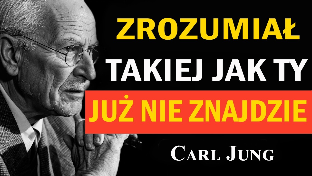 Kiedy mężczyzna rozumie, że nie może Cię zastąpić, pojawia się strach | Carl Jung