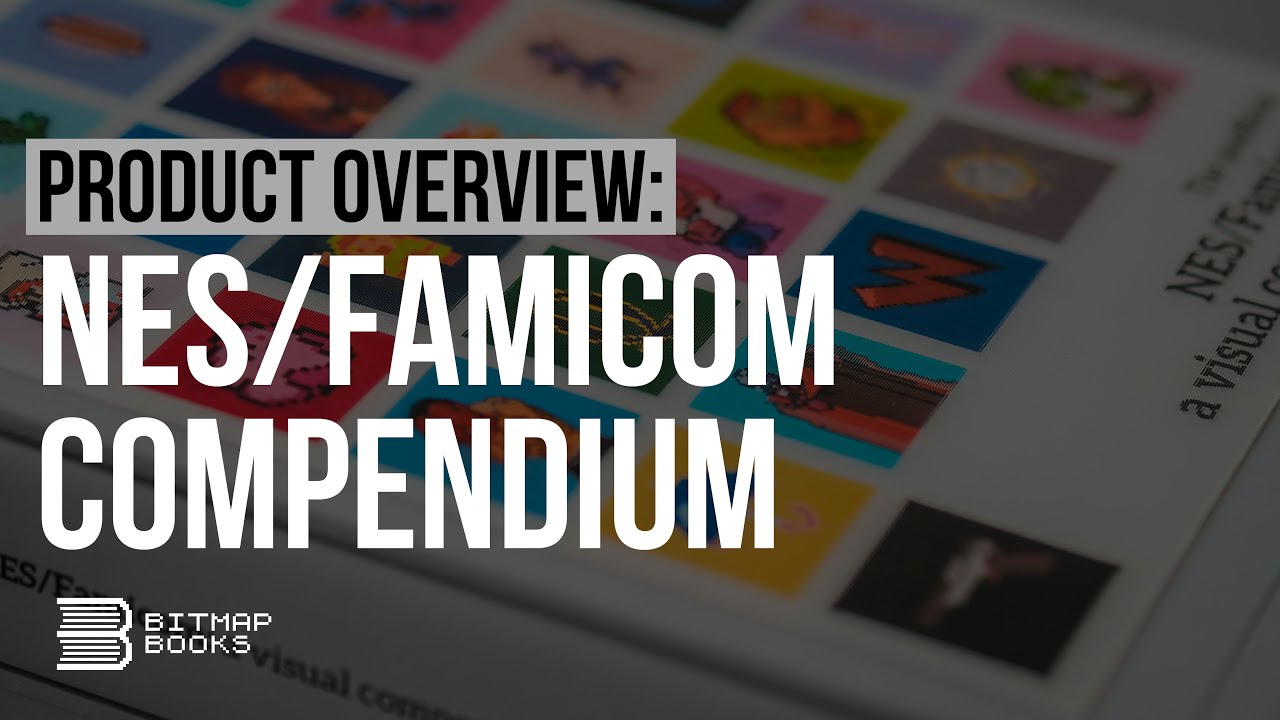 Product overview: NES/Famicom: a visual compendium | Bitmap Books